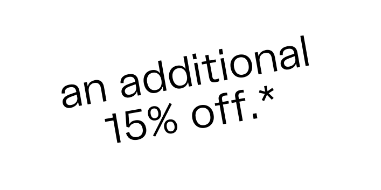 an additional 15% off